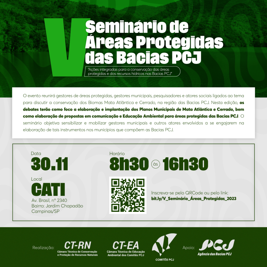 Comitês PCJ promovem o V Seminário de Áreas Protegidas em Campinas